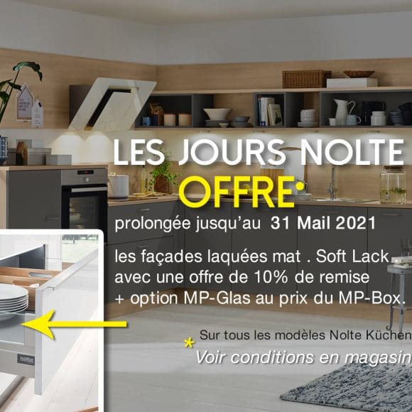 Promo Nolte Mars Mai 2021 Promo Nolte Mars Mai 2021